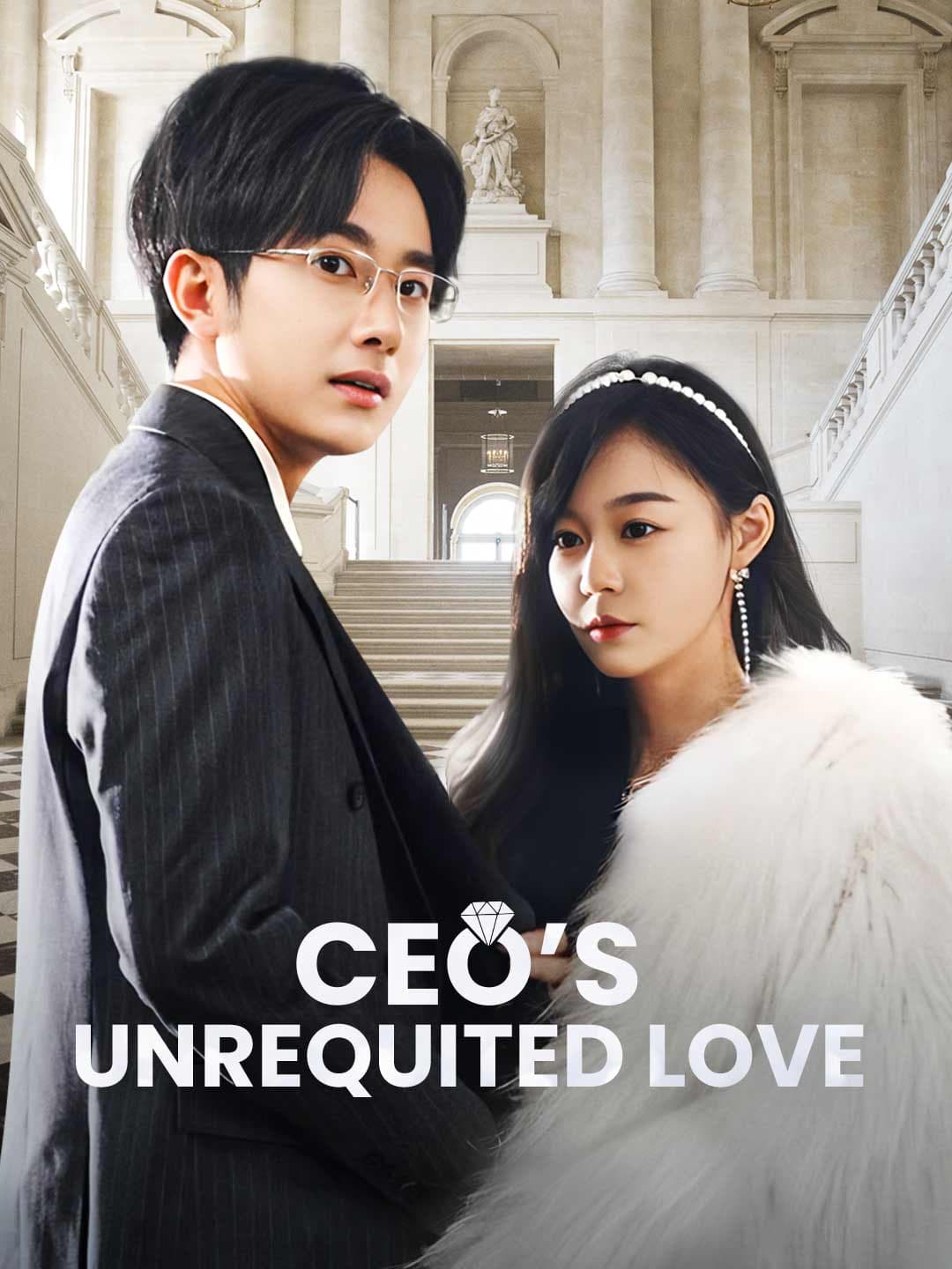 CEO's Unrequited Love