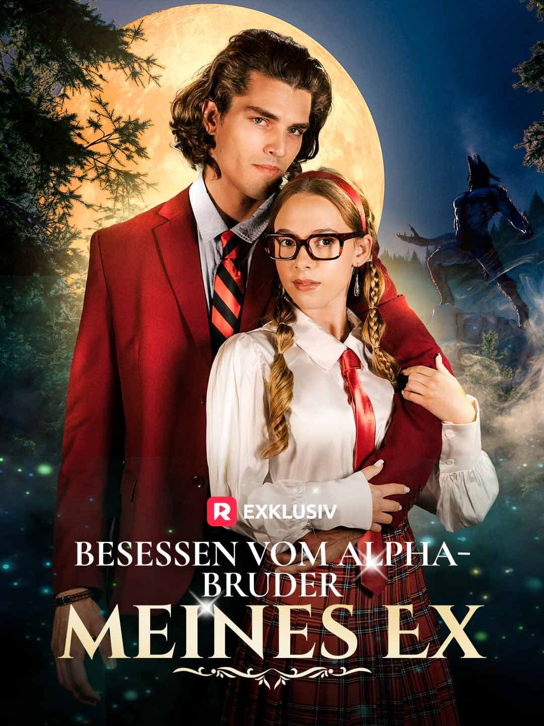 (Synchronisiert)Besessen vom Alpha-Bruder meines Ex