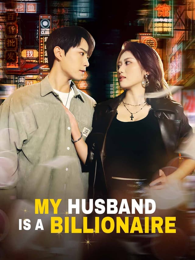 My Husband Is A Billionaire