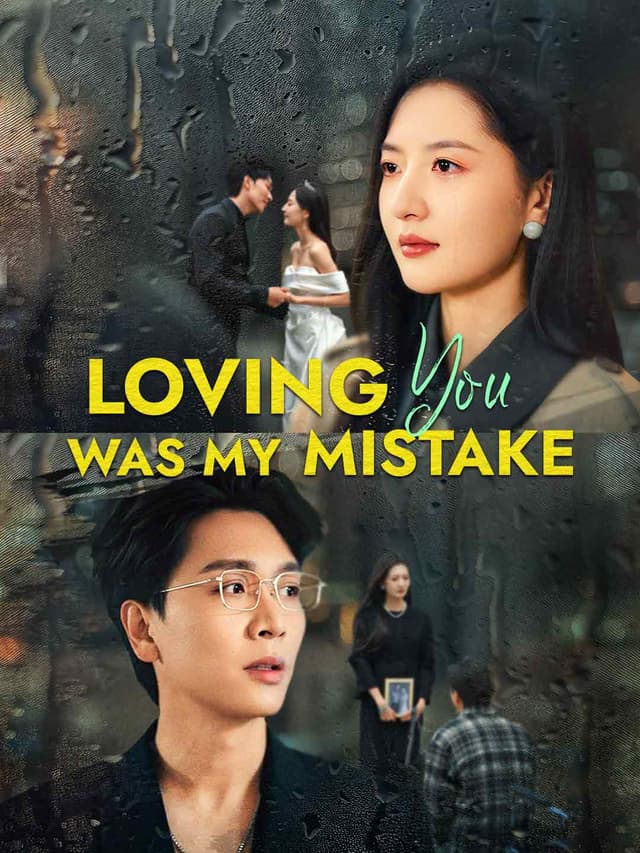 Loving You Was My Mistake
