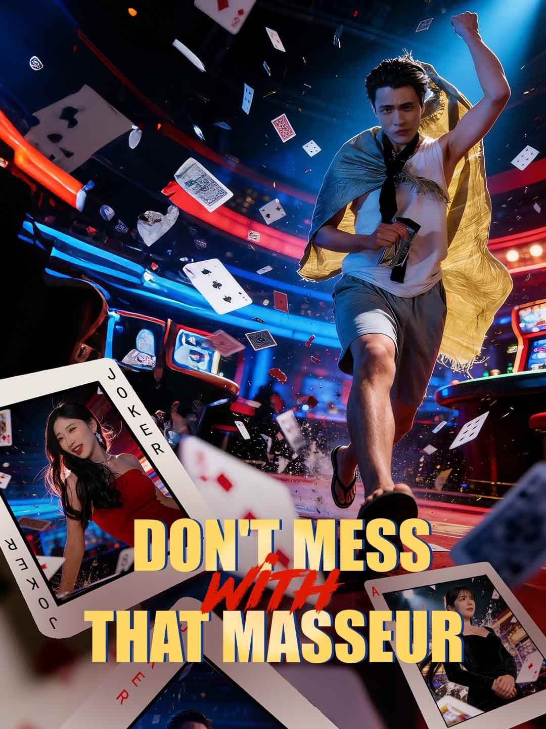 Don't Mess with That Masseur