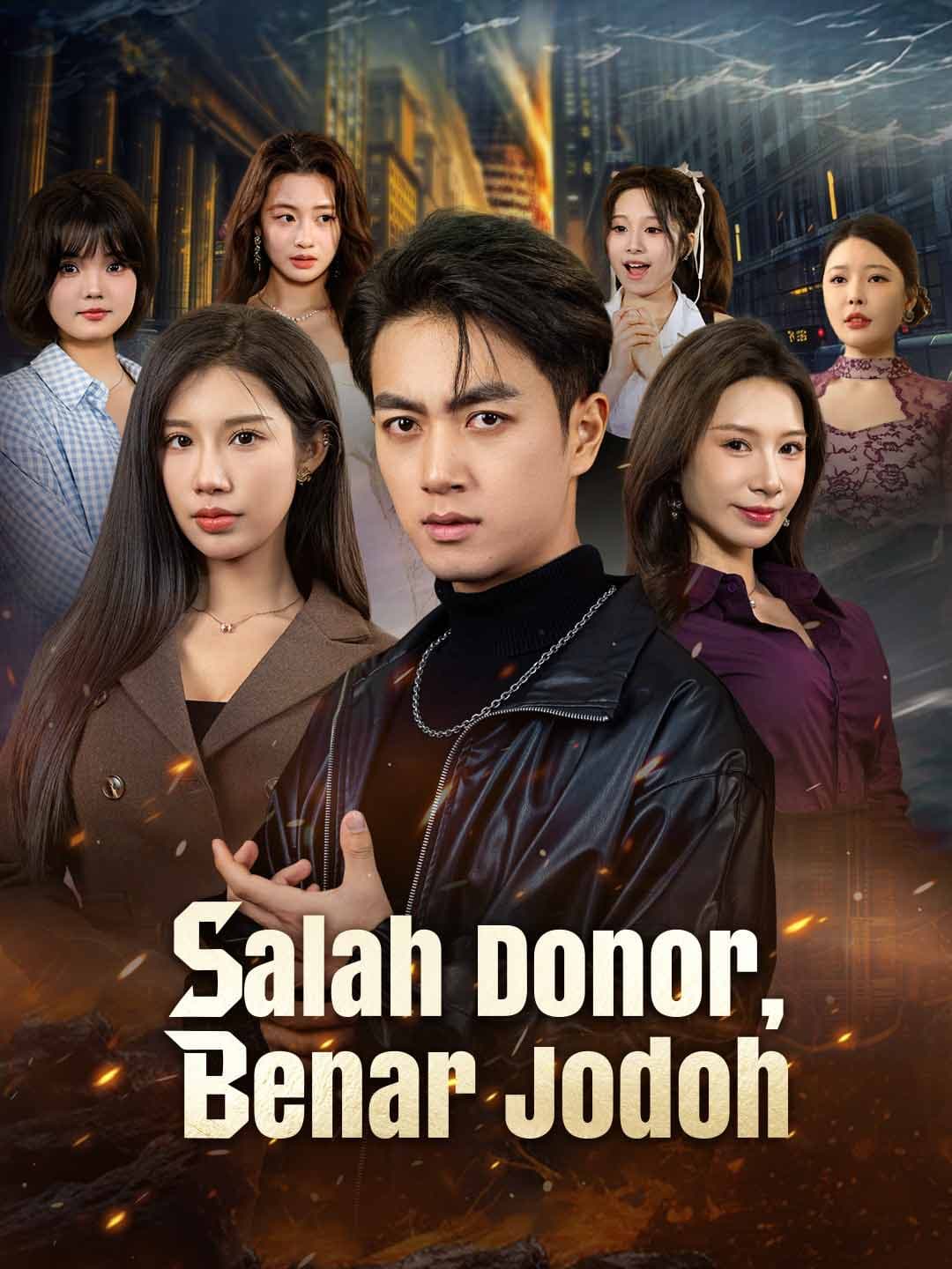 Salah Donor, Benar Jodoh