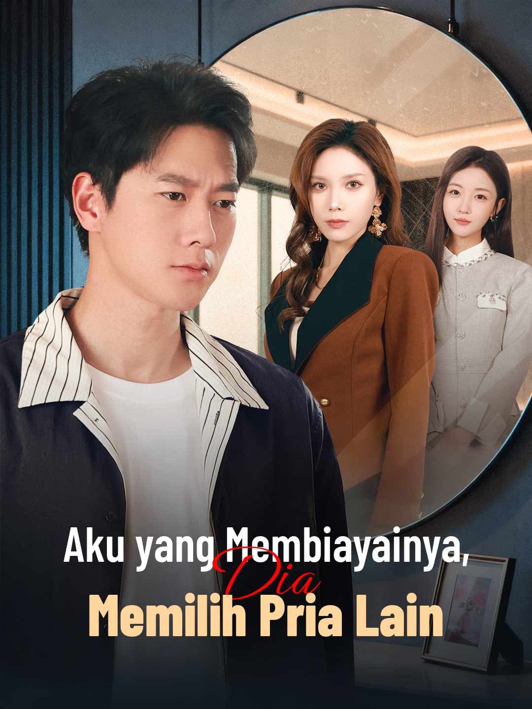 (Sulih Suara)Aku yang Membiayainya, Dia Memilih Pria Lain