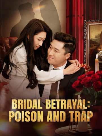 Bridal Betrayal: Poison and Trap