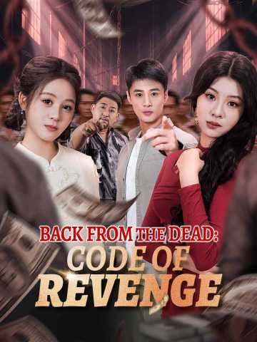 Back from the Dead: Code of Revenge