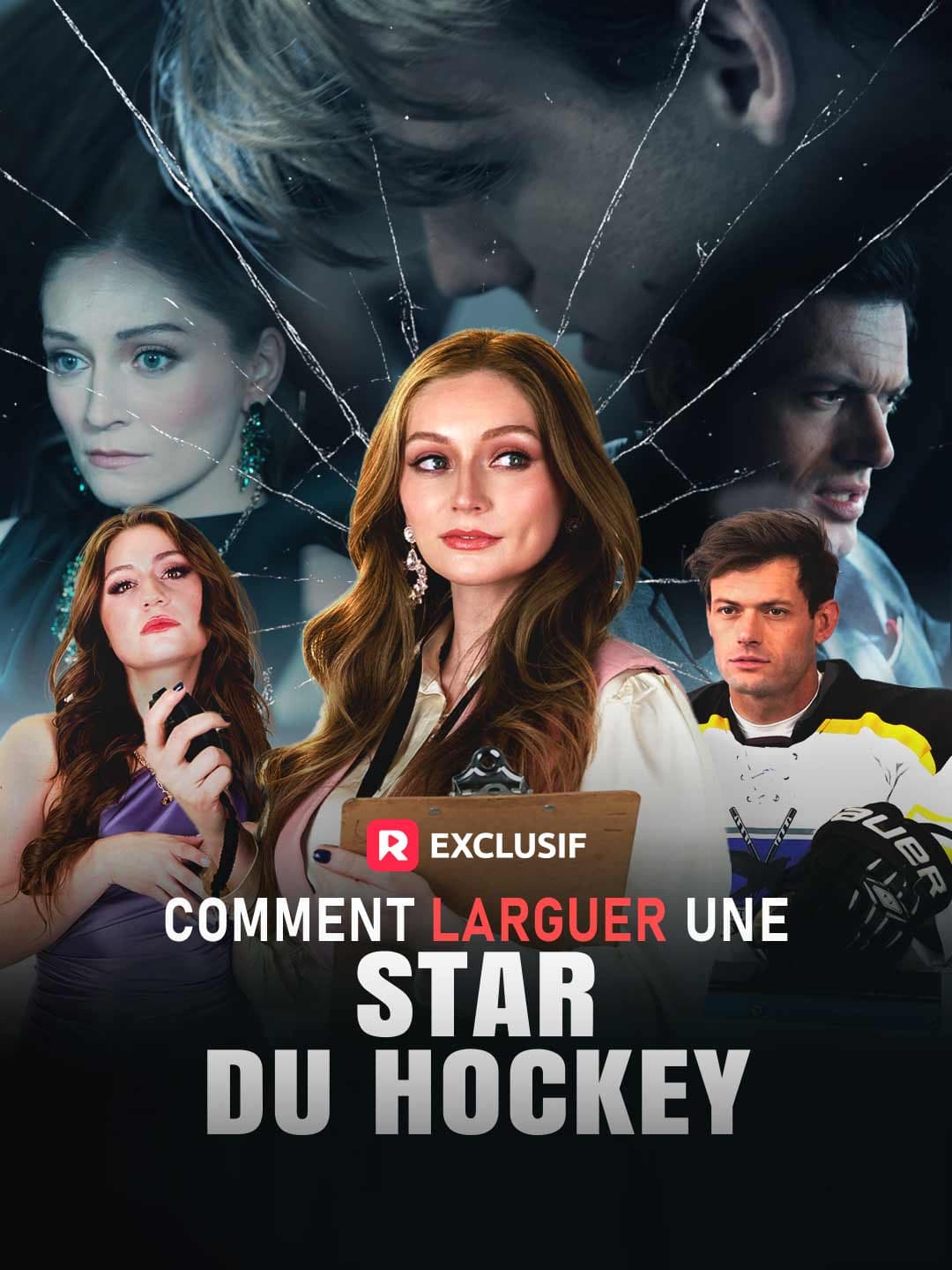 (Doublage)Comment Larguer une Star du Hockey