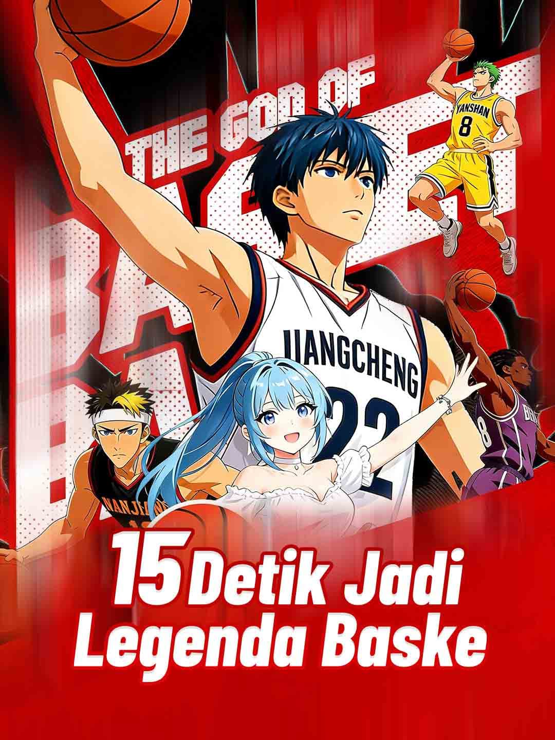 (Sulih Suara)15 Detik Jadi Legenda Basket