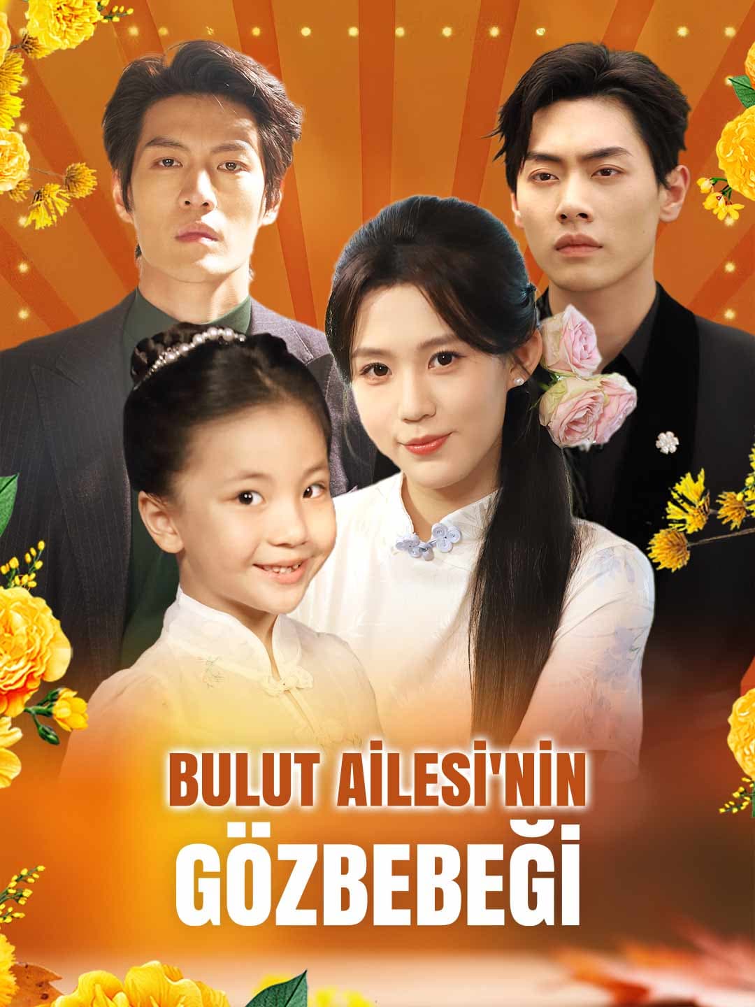 (Dublaj)BULUT AİLESİ'NİN  GÖZBEBEĞİ