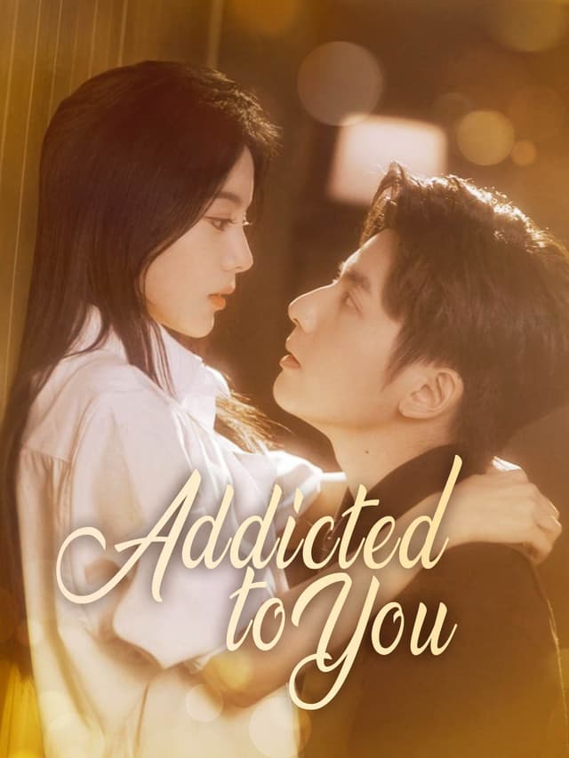(Dubbed)Addicted to You