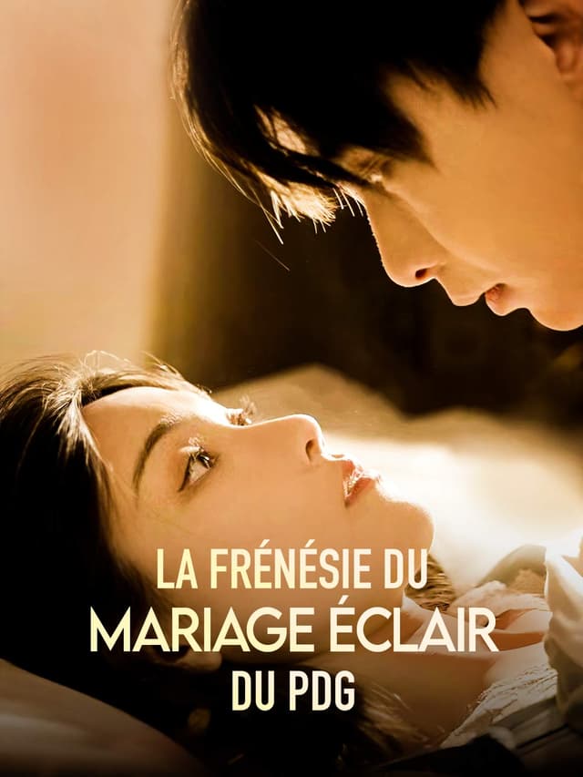 La Frénésie du Mariage Éclair du PDG