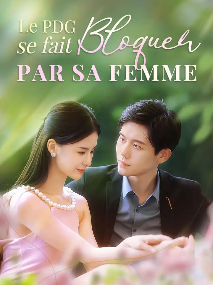 Le PDG se fait bloquer par sa femme