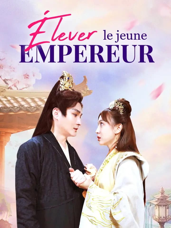 Élever le jeune empereur