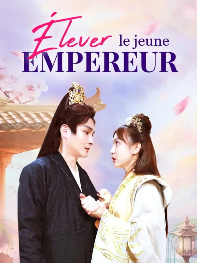 Élever le jeune empereur