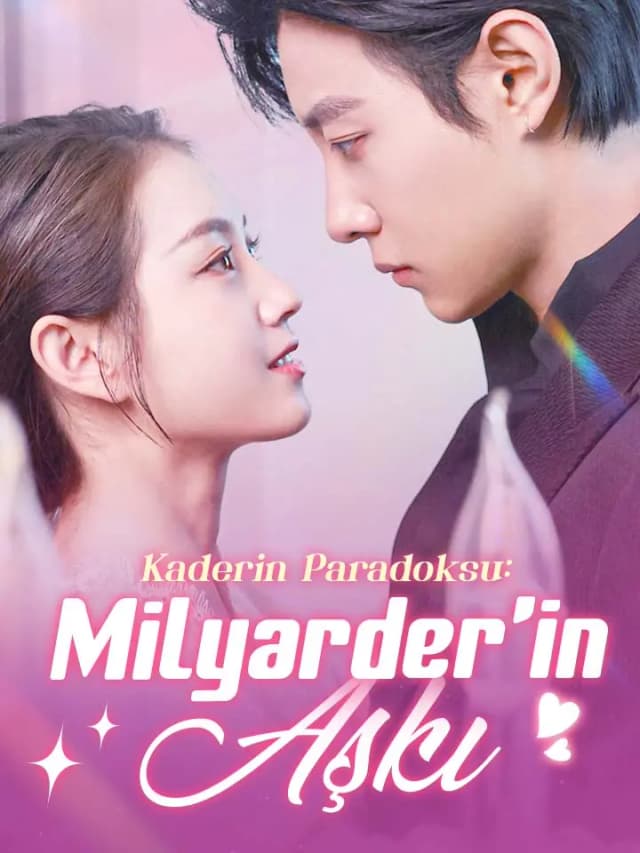 Kaderin Paradoksu: Milyarder'in Aşkı