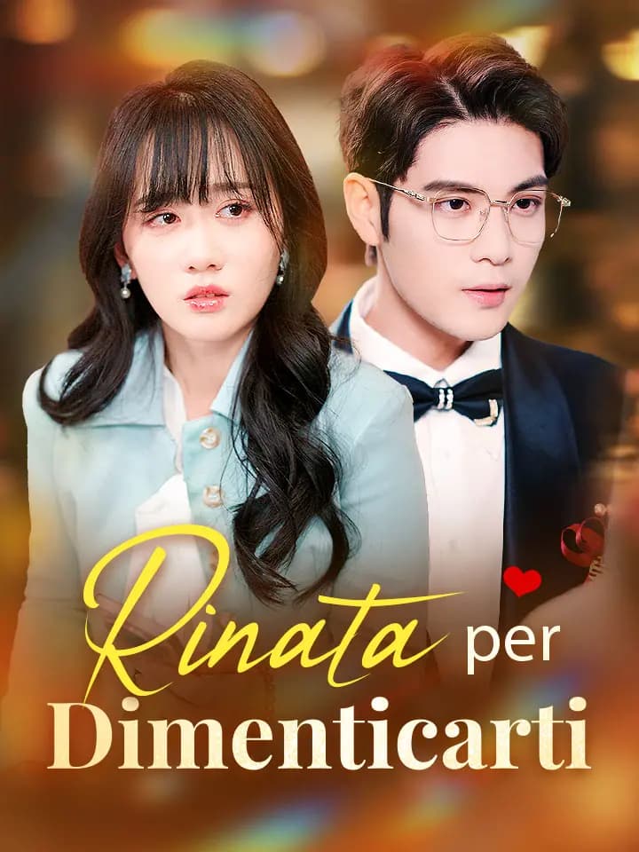 Rinata per Dimenticarti