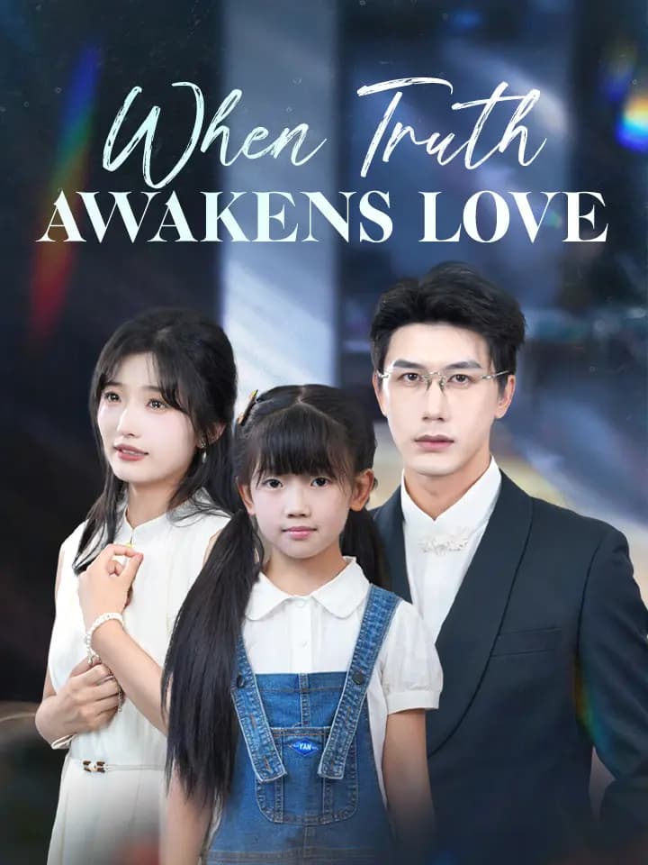 When Truth Awakens Love
