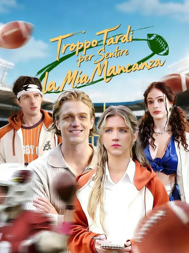 Troppo Tardi per Sentire la Mia Mancanza