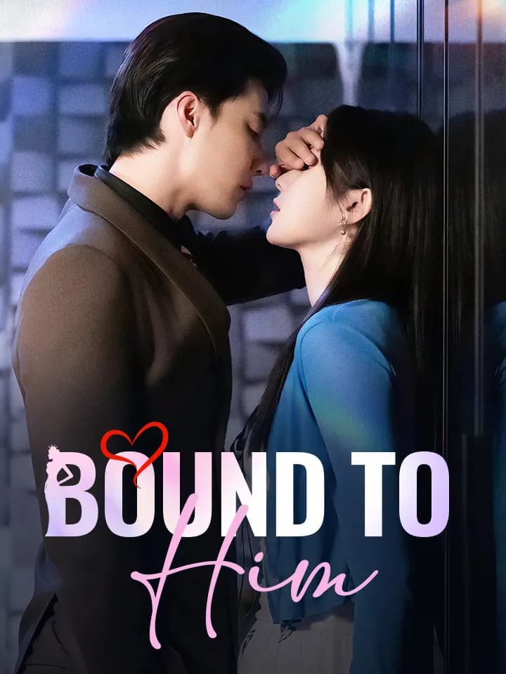 Bound To Him