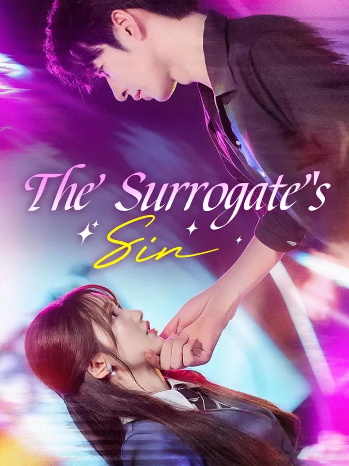 The Surrogate's Sin Chinese Drama ENG Dubbed Full 61 Episodes - MoboReels