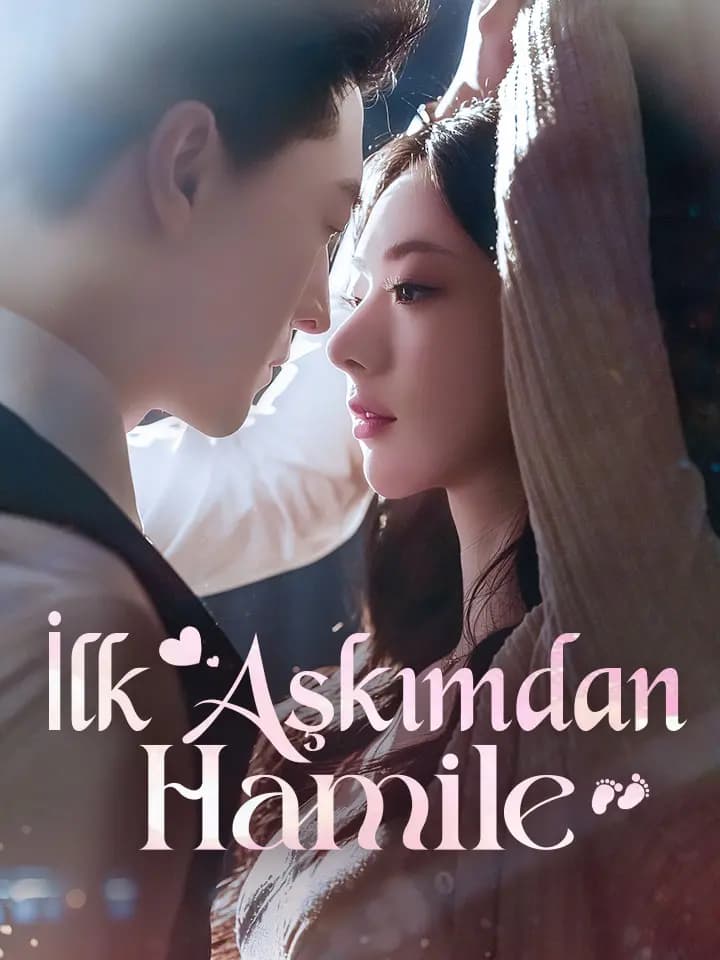 İlk Aşkımdan Hamile
