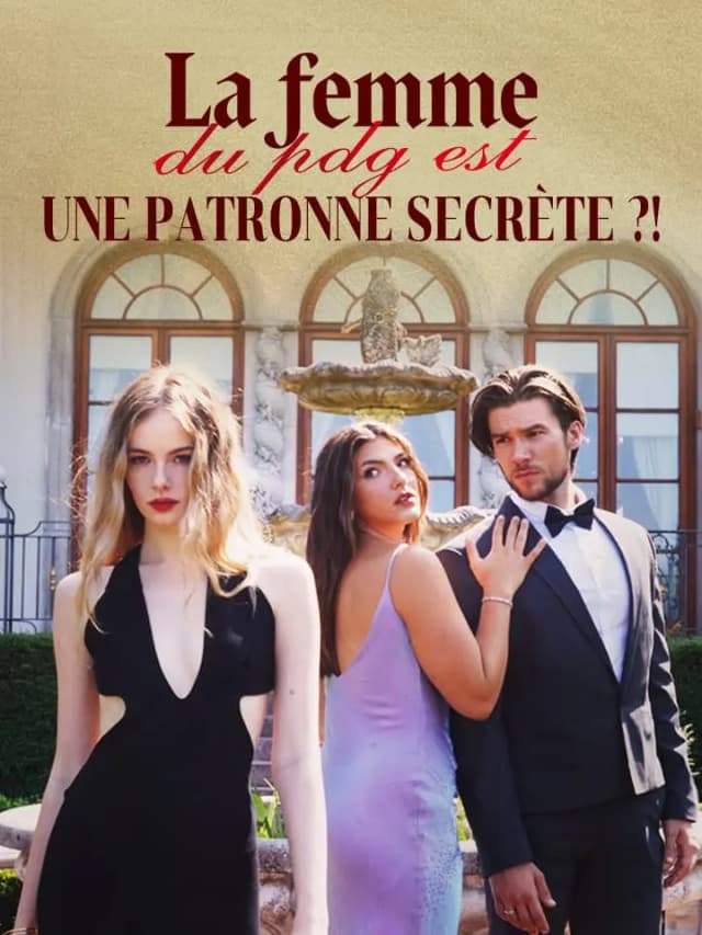 La femme du PDG est une patronne secrète ?!