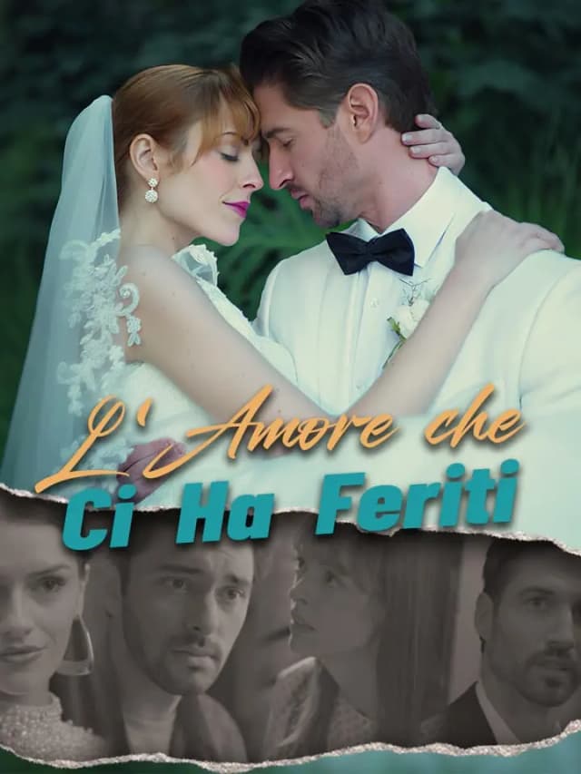 L'Amore che Ci Ha Feriti