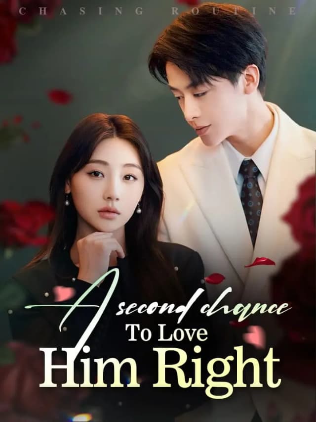 A Second Chance To Love Him Right