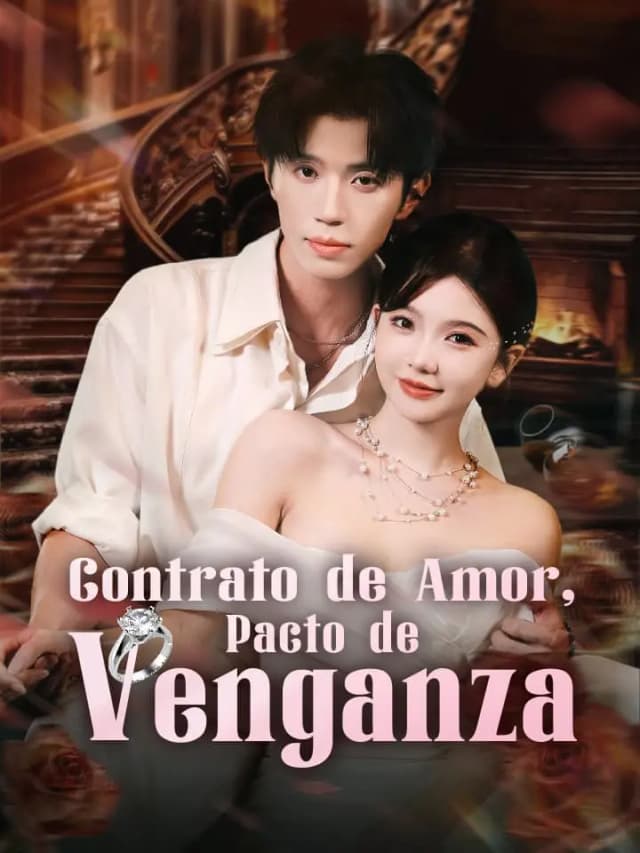 Contrato de Amor, Pacto de Venganza