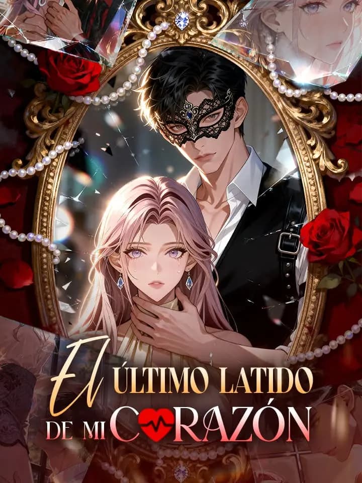 El Último Latido de Mi Corazón