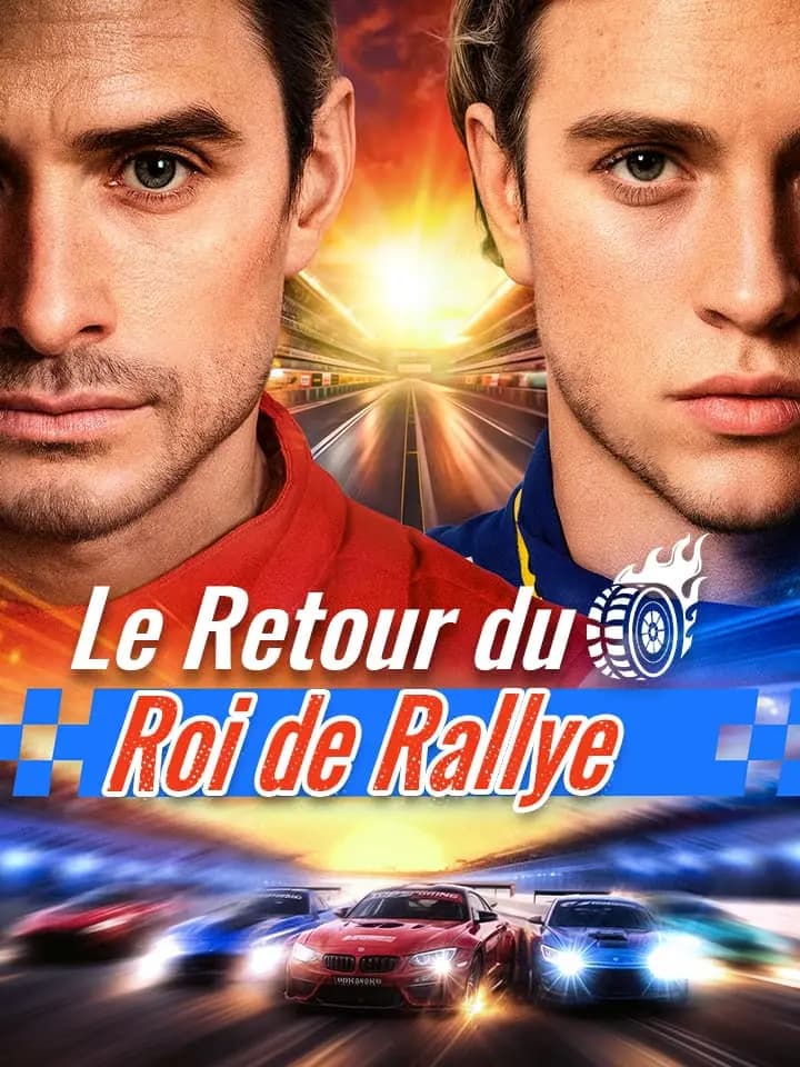 Le Retour du Roi de Rallye