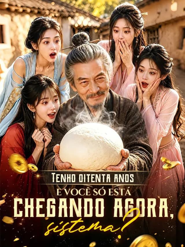 Tenho oitenta anos e você só está chegando agora, sistema?