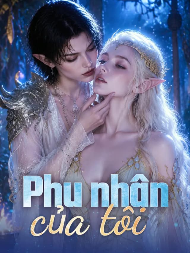 Phu nhân của tôi