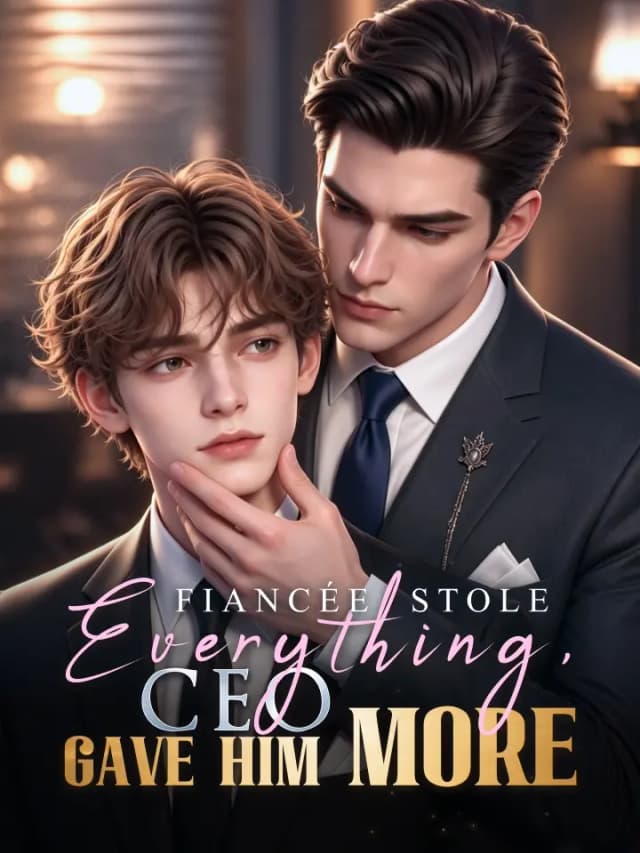 Fiancée Stole Everything, CEO Gave Him More