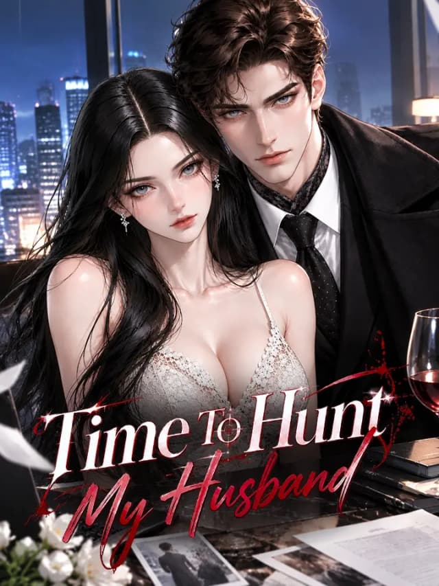 Time To Hunt My Husband