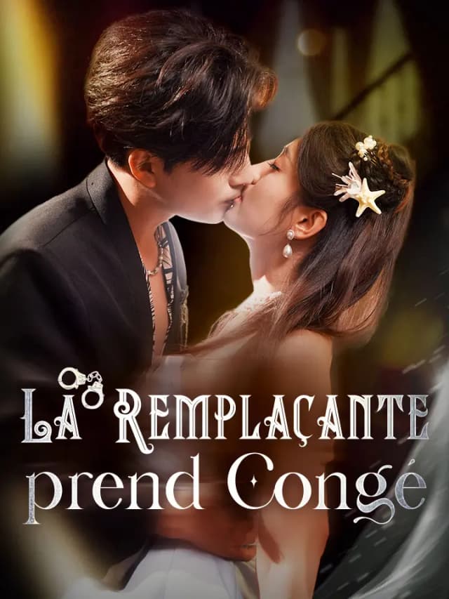 La Remplaçante prend Congé