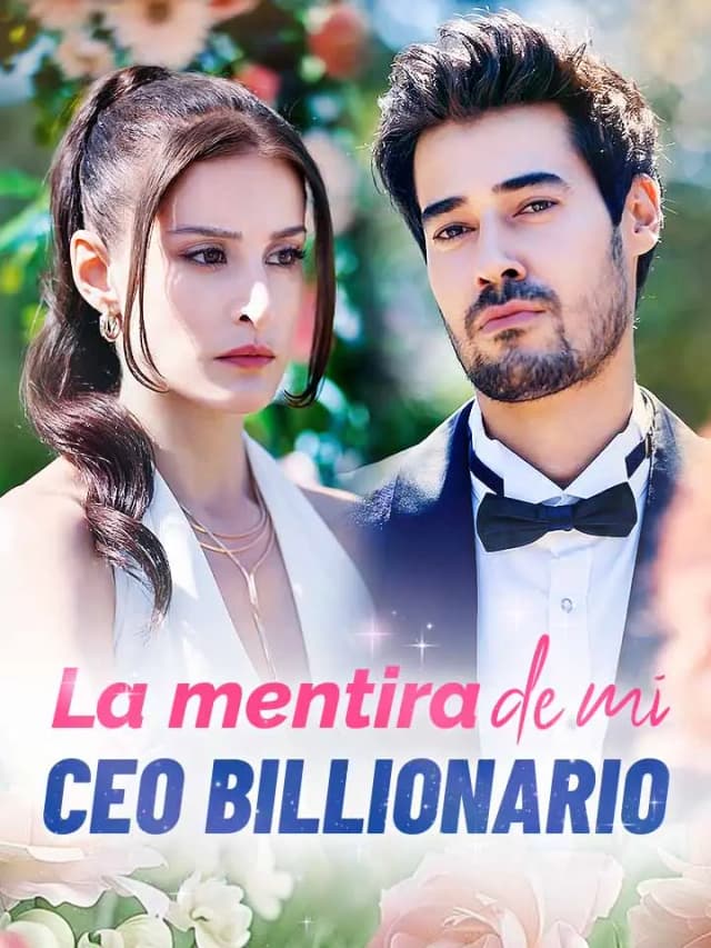 La mentira de mi CEO billionario