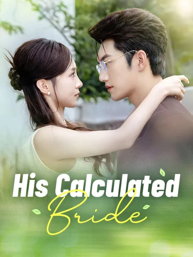 His Calculated Bride