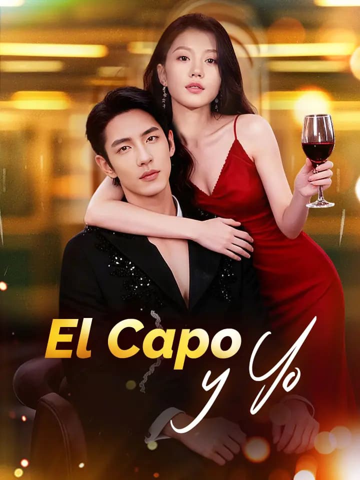 El Capo y Yo