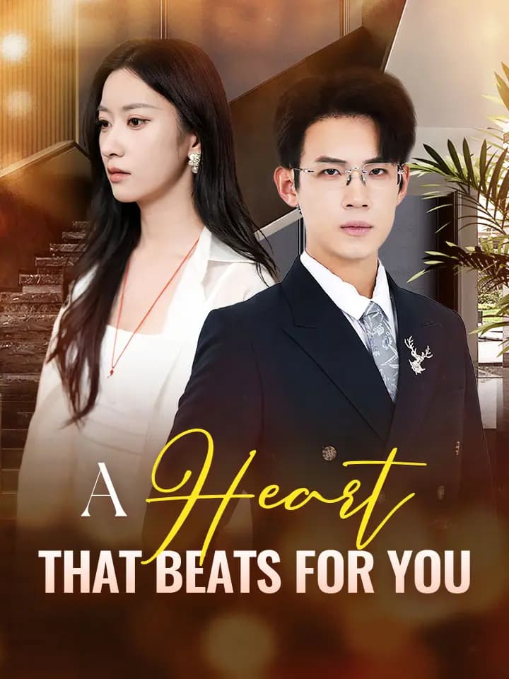 A Heart That Beats For You