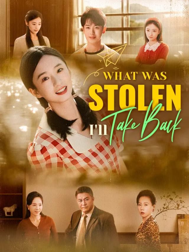 What Was Stolen, I'll Take Back