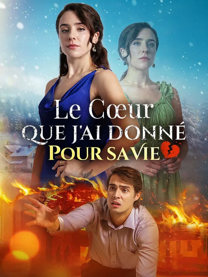 Le Cœur que j'ai Donné pour sa Vie