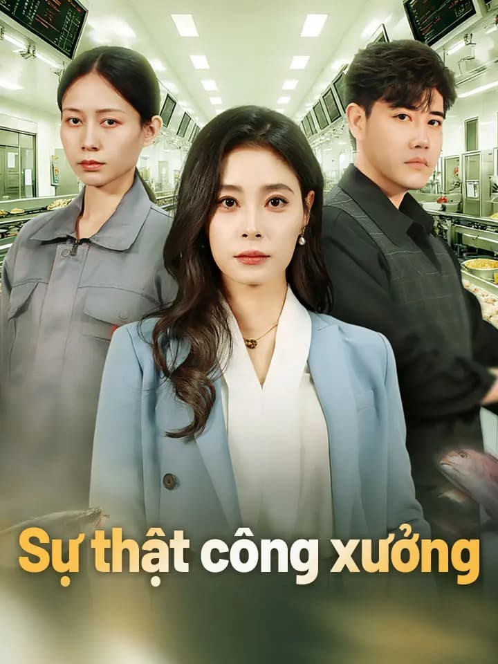 Sự thật công xưởng