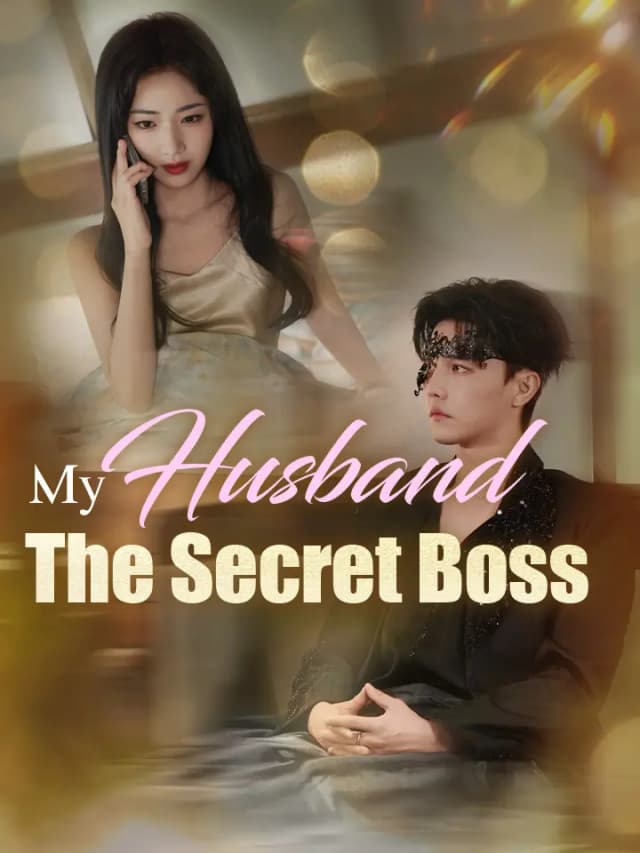 My Husband The Secret Boss