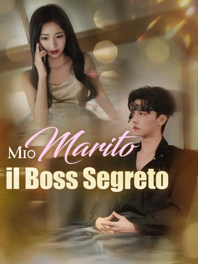 Mio Marito, il Boss Segreto