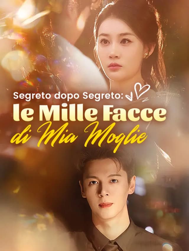 Segreto dopo Segreto: le Mille Facce di Mia Moglie