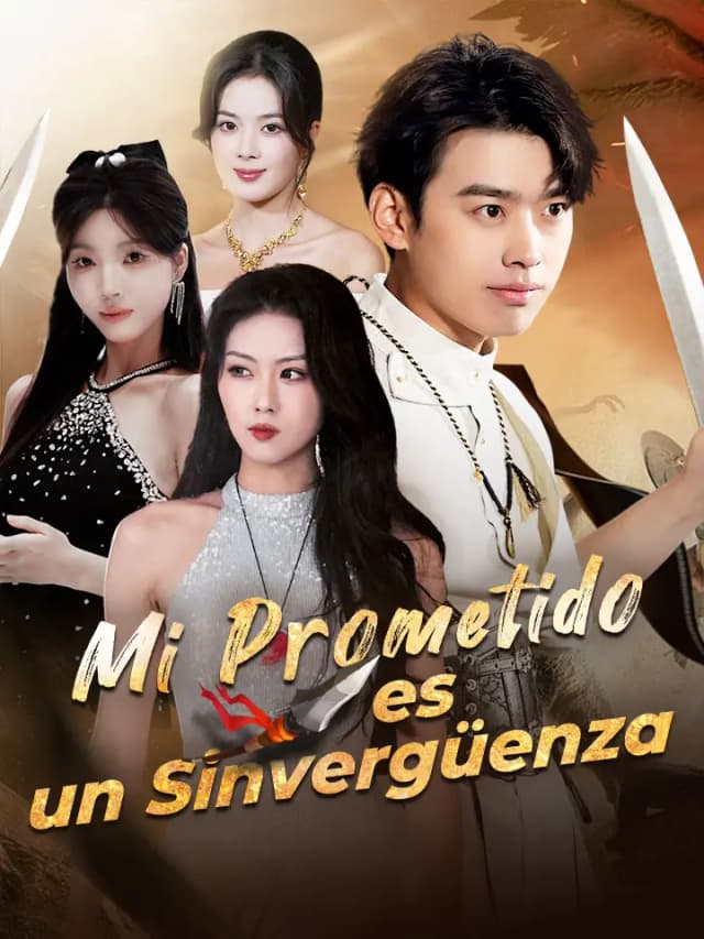 Mi Prometido es un Sinvergüenza