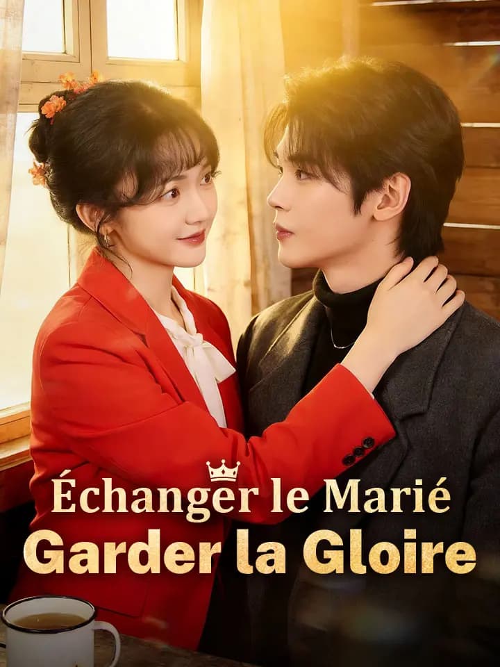 Échanger le Marié, Garder la Gloire