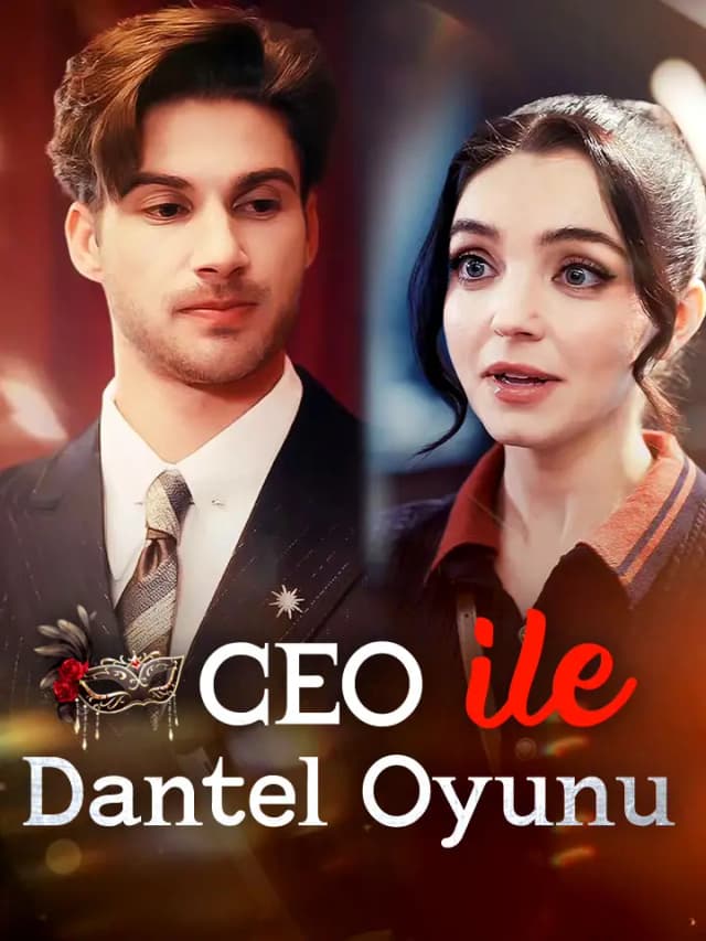 CEO ile Dantel Oyunu
