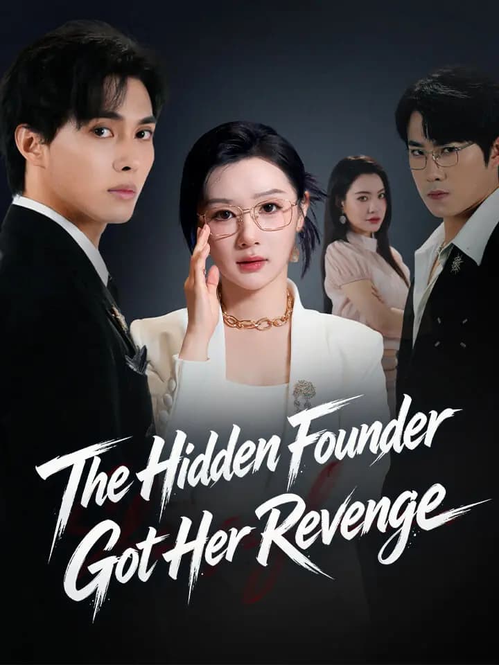 The Hidden Founder Got Her Revenge