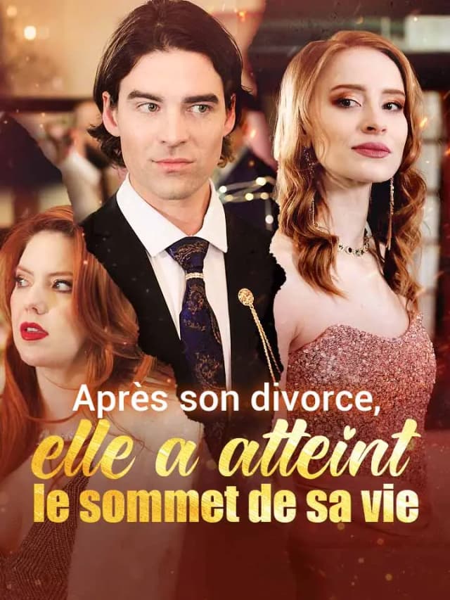 Après son divorce, elle a atteint le sommet de sa vie